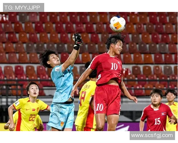 亚洲杯精彩对决中国队迎战朝鲜队全力争胜展现足球魅力与团队精神